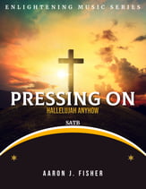 Pressing On SATB choral sheet music cover